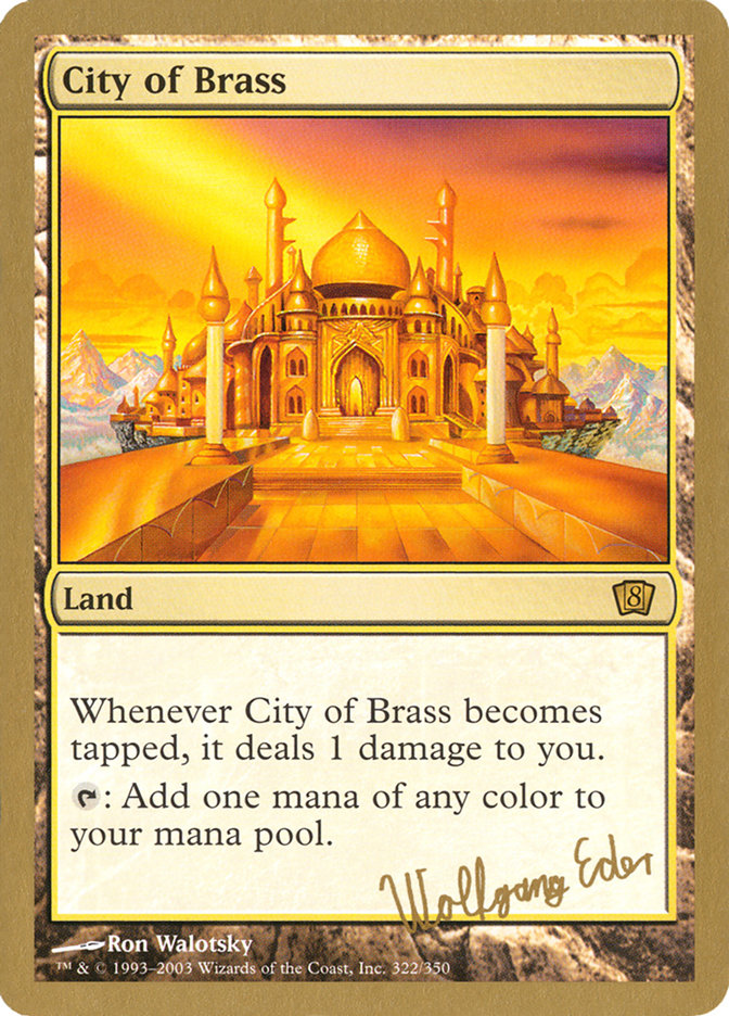 City of Brass (Wolfgang Eder) [World Championship Decks 2003] | The Time Vault CA