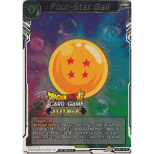 Four-Star Ball (BT6-117) [Judge Promotion Cards] | The Time Vault CA