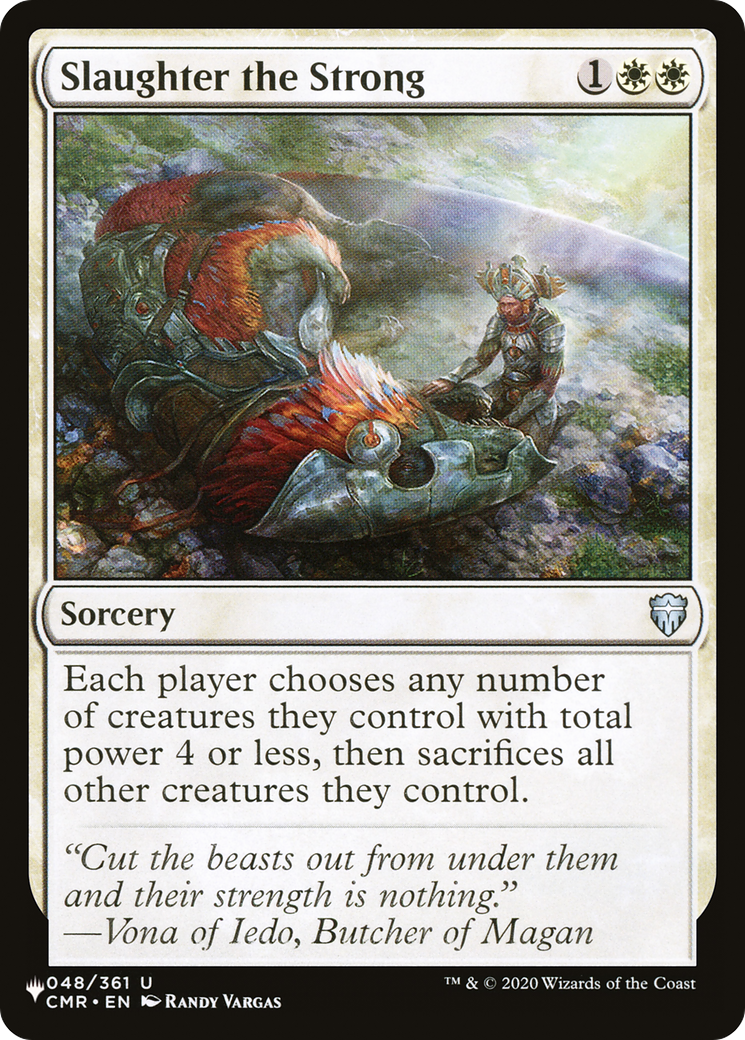 Slaughter the Strong [The List] | The Time Vault CA