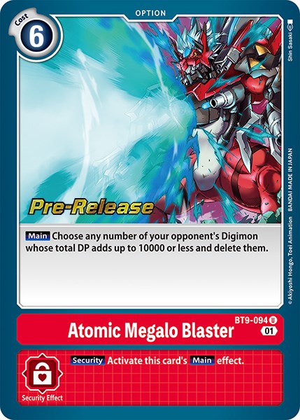 Atomic Megalo Blaster [BT9-094] [X Record Pre-Release Promos] | The Time Vault CA