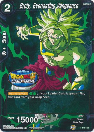 Broly, Everlasting Vengeance (Championship Final 2019) (P-140) [Tournament Promotion Cards] | The Time Vault CA