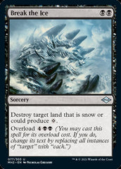 Break the Ice [Modern Horizons 2] | The Time Vault CA