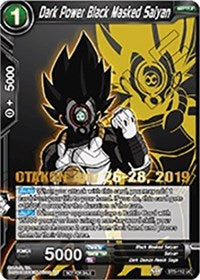 Dark Power Black Masked Saiyan (OTAKON 2019) (BT5-112_PR) [Promotion Cards] | The Time Vault CA