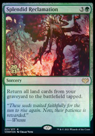 Splendid Reclamation [Innistrad: Crimson Vow Prerelease Promos] | The Time Vault CA