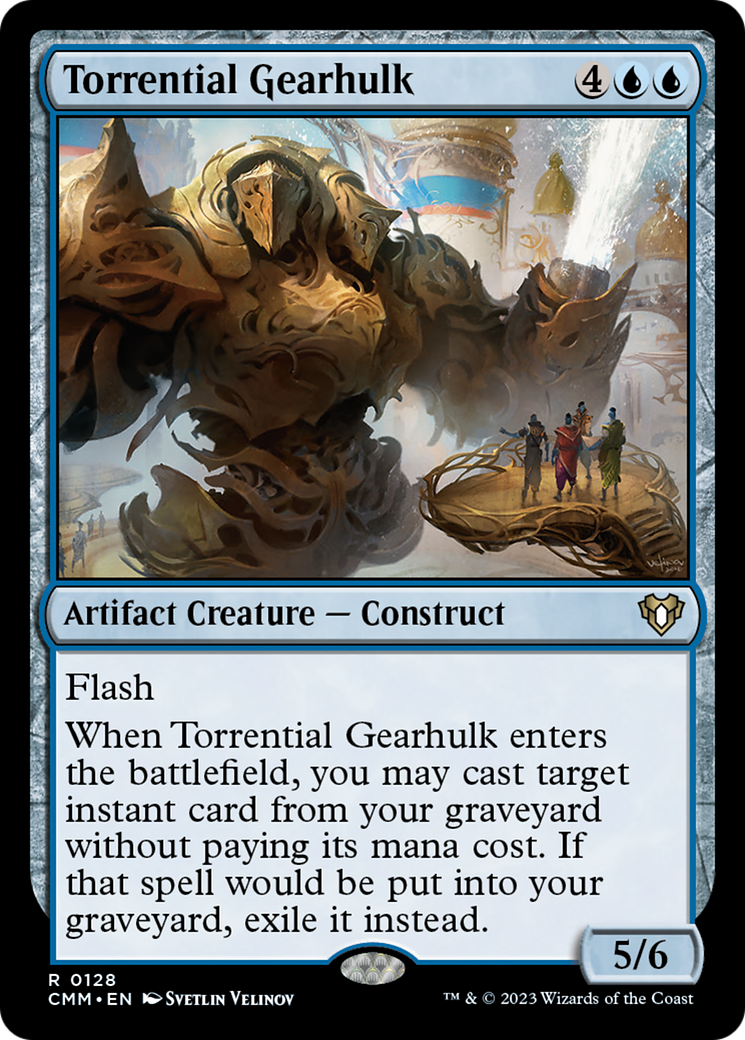Torrential Gearhulk [Commander Masters] | The Time Vault CA