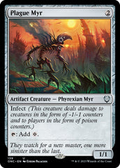 Plague Myr [Phyrexia: All Will Be One Commander] | The Time Vault CA