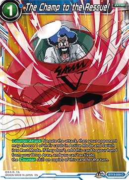 The Champ to the Rescue! (Common) (BT13-059) [Supreme Rivalry] | The Time Vault CA