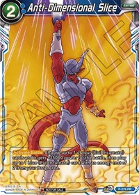 Anti-Dimensional Slice (Unison Warrior Series Tournament Pack Vol.3) (P-278) [Tournament Promotion Cards] | The Time Vault CA