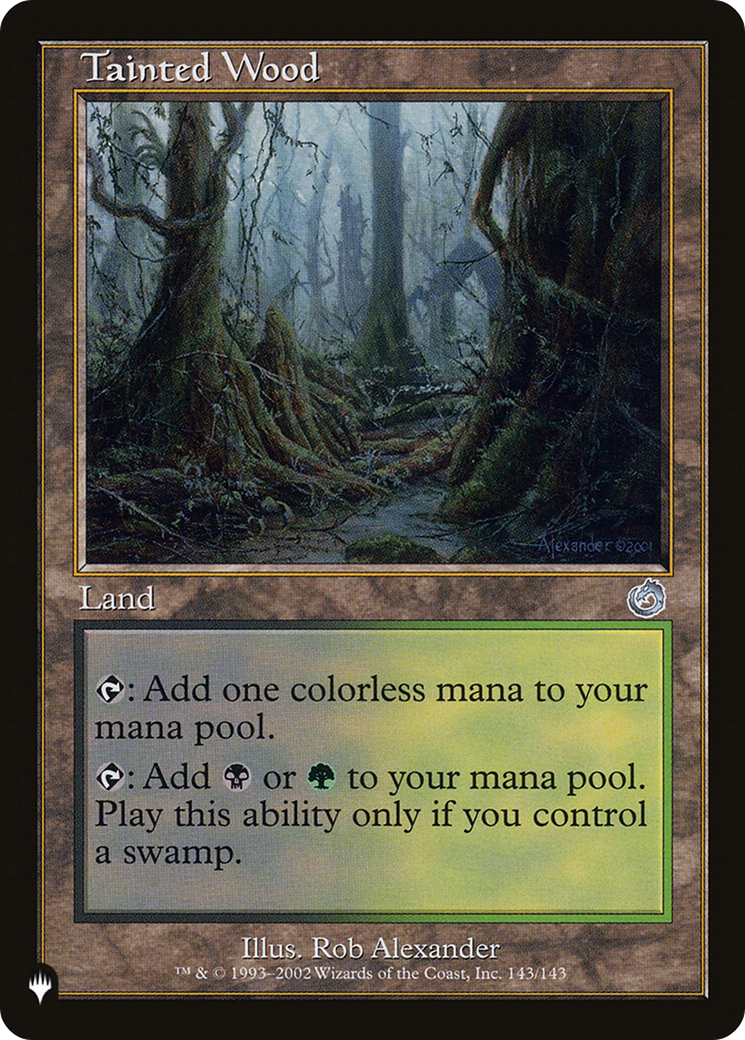 Tainted Wood [The List] | The Time Vault CA