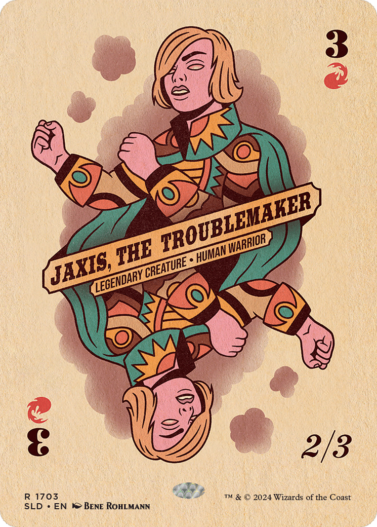 Jaxis, the Troublemaker [Secret Lair Drop Series] | The Time Vault CA