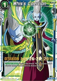 Whis's Coercion (OTAKON 2019) (BT1-055) [Promotion Cards] | The Time Vault CA