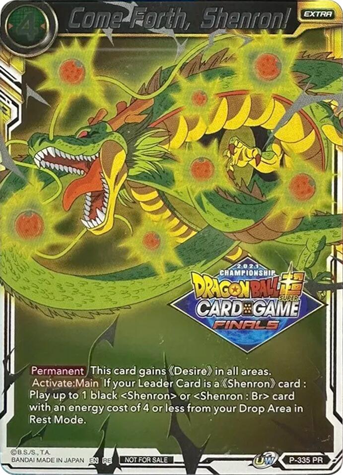 Come Forth, Shenron! (Championship Pack 2021 Vault Set) (P-335) [Tournament Promotion Cards] | The Time Vault CA