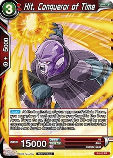 Hit, Conqueror of Time (P-013) [Promotion Cards] | The Time Vault CA