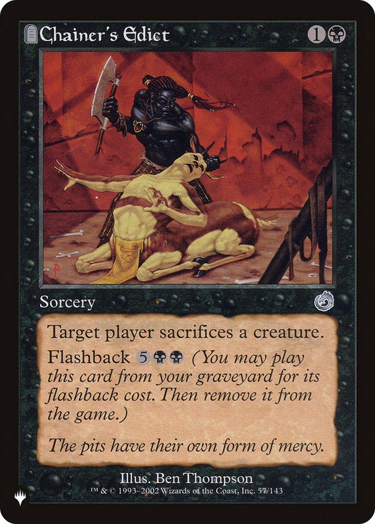 Chainer's Edict [The List] | The Time Vault CA