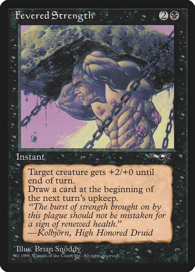 Fevered Strength (Lifting) [Alliances] | The Time Vault CA
