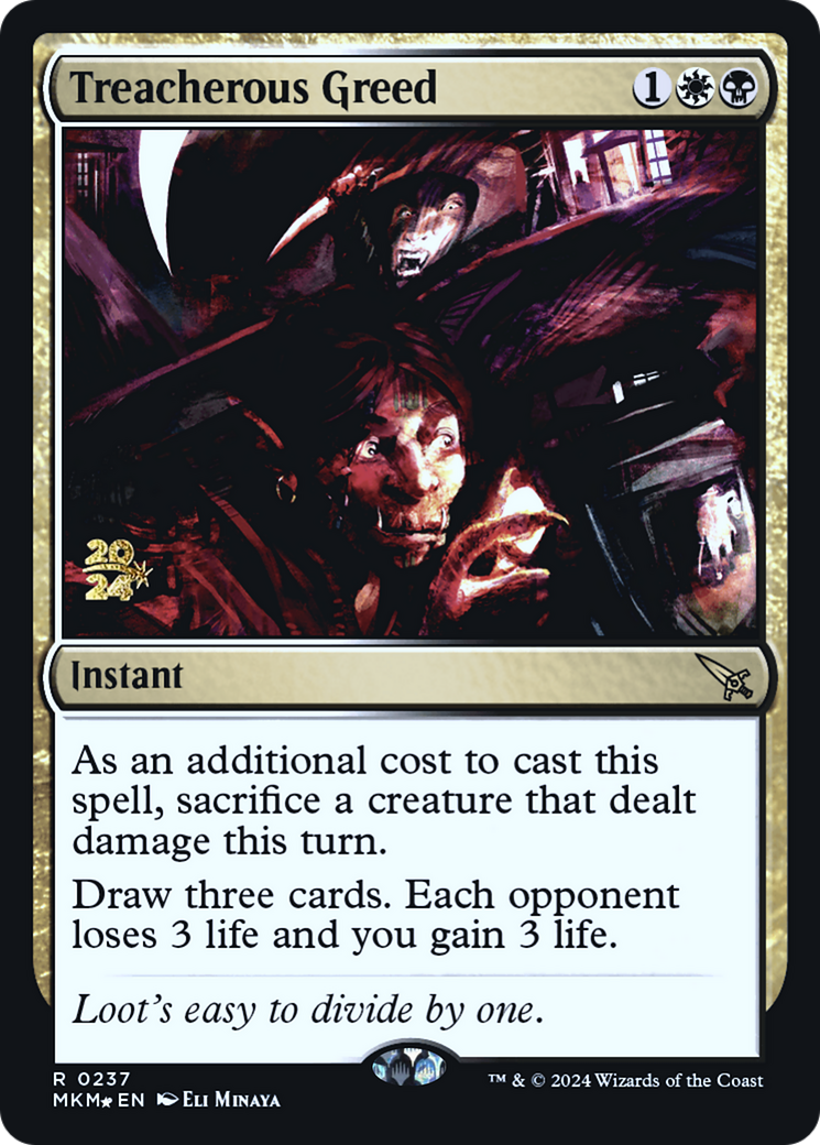 Treacherous Greed [Murders at Karlov Manor Prerelease Promos] | The Time Vault CA