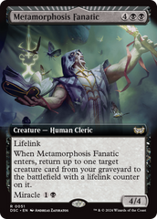 Metamorphosis Fanatic (Extended Art) [Duskmourn: House of Horror Commander] | The Time Vault CA