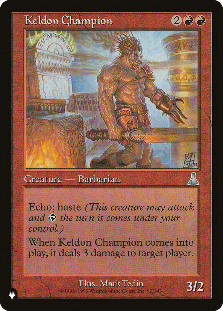 Keldon Champion [The List] | The Time Vault CA