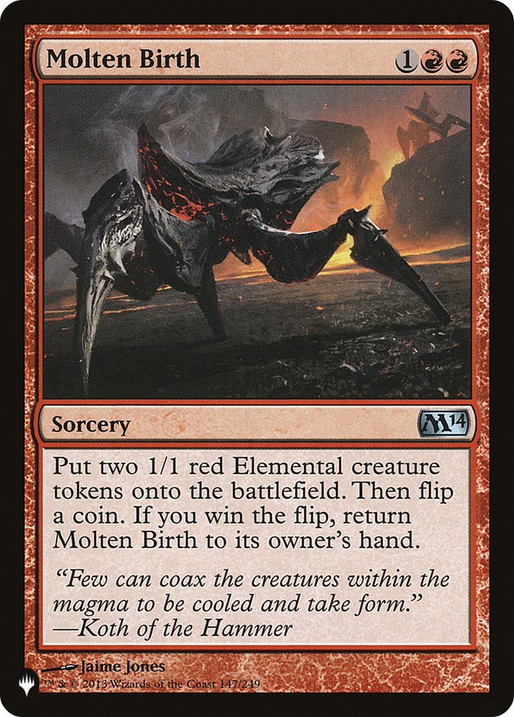 Molten Birth [The List] | The Time Vault CA