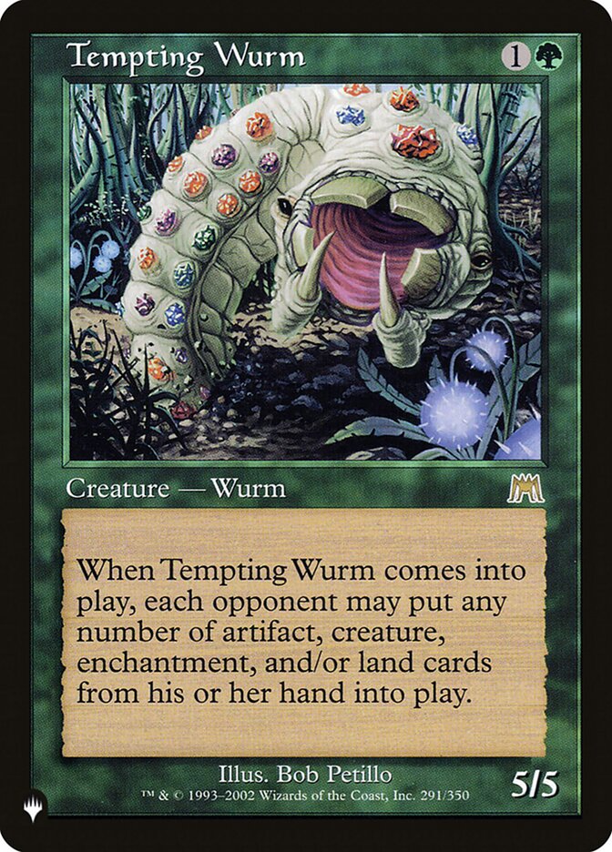 Tempting Wurm [The List] | The Time Vault CA