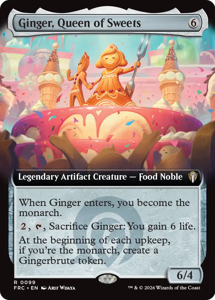 Ginger, Queen of Sweets (Extended Art) [Reality Fracture Commander] | The Time Vault CA
