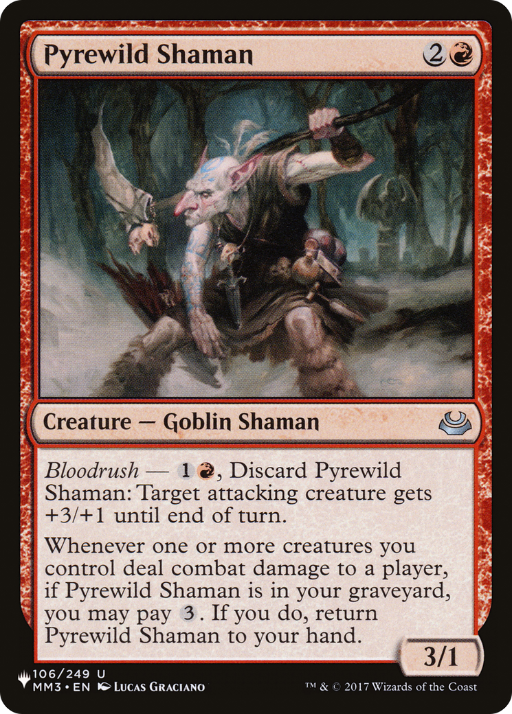 Pyrewild Shaman [The List] | The Time Vault CA