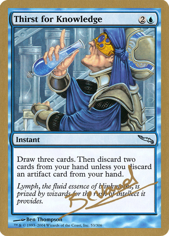 Thirst for Knowledge (Manuel Bevand) [World Championship Decks 2004] | The Time Vault CA