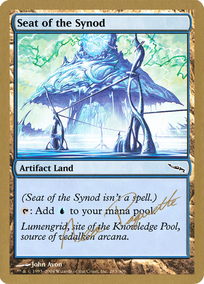 Seat of the Synod (Aeo Paquette) [World Championship Decks 2004] | The Time Vault CA
