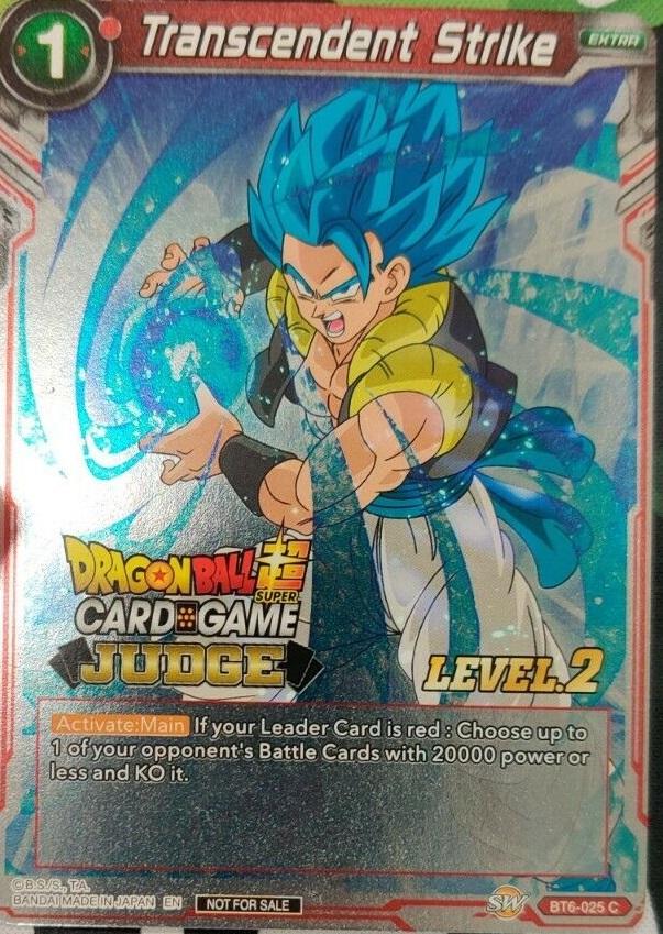 Transcendent Strike (Level 2) (BT6-025) [Judge Promotion Cards] | The Time Vault CA