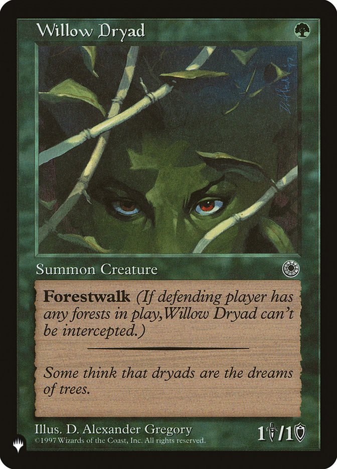 Willow Dryad [The List] | The Time Vault CA