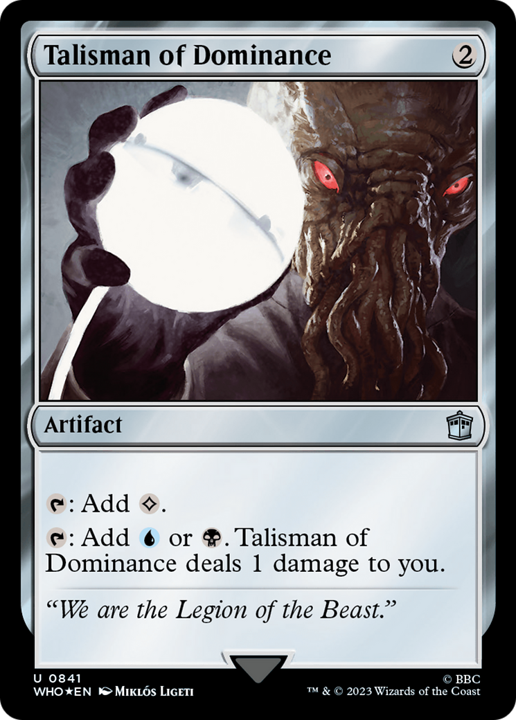 Talisman of Dominance (Surge Foil) [Doctor Who] | The Time Vault CA