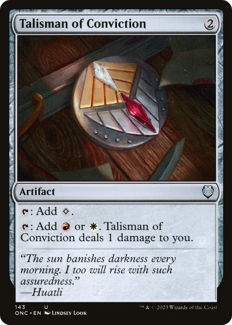 Talisman of Conviction [Phyrexia: All Will Be One Commander] | The Time Vault CA