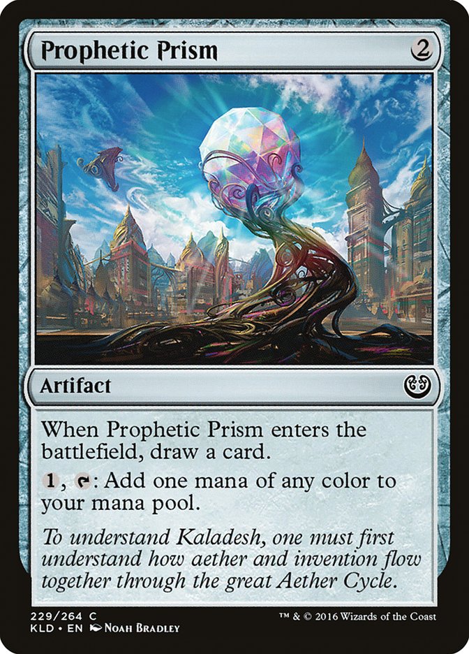 Prophetic Prism [Kaladesh] | The Time Vault CA