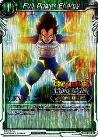Full Power Energy (Level 2) (BT1-080) [Judge Promotion Cards] | The Time Vault CA
