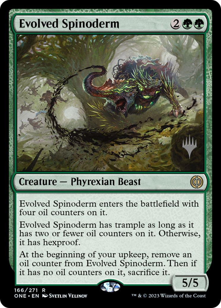 Evolved Spinoderm (Promo Pack) [Phyrexia: All Will Be One Promos] | The Time Vault CA