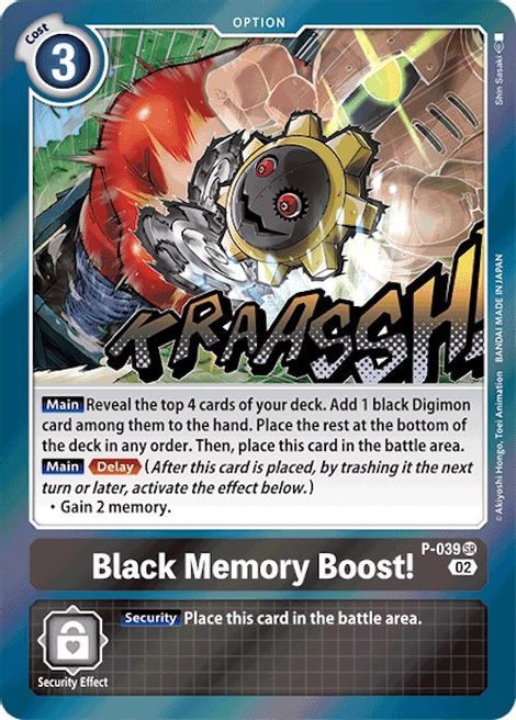 Black Memory Boost! [P-039] (Resurgence Booster) [Promotional Cards] | The Time Vault CA