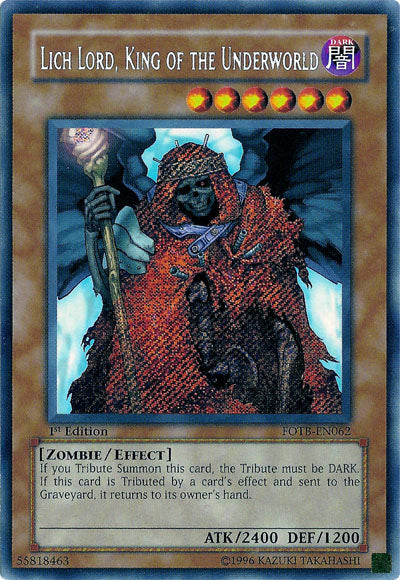 Lich Lord, King of the Underworld [FOTB-EN062] Secret Rare | The Time Vault CA