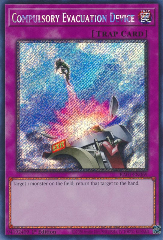 Compulsory Evacuation Device [RA01-EN069] Platinum Secret Rare | The Time Vault CA