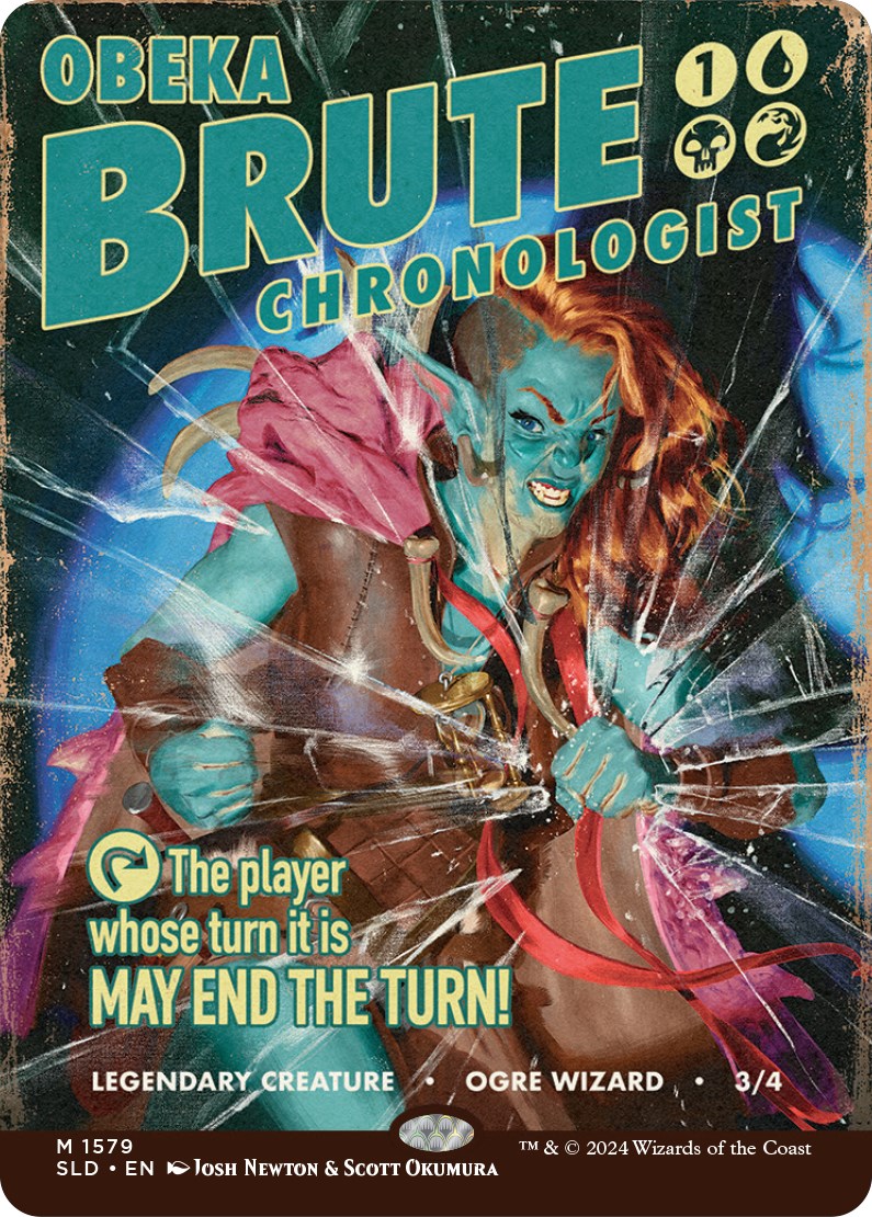 Obeka, Brute Chronologist [Secret Lair Drop Series] | The Time Vault CA