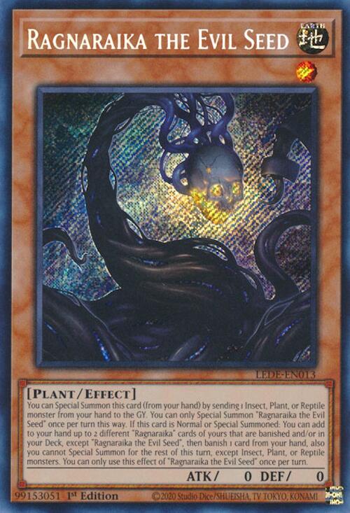 Ragnaraika the Evil Seed [LEDE-EN013] Secret Rare | The Time Vault CA