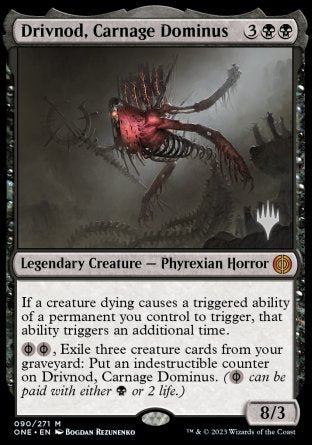 Drivnod, Carnage Dominus (Promo Pack) [Phyrexia: All Will Be One Promos] | The Time Vault CA