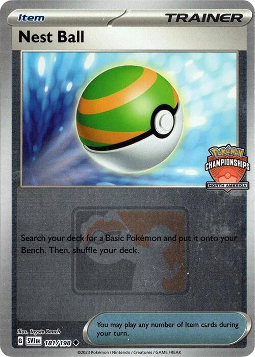 Nest Ball (181/198) (2024 North America Championships) [League & Championship Cards] | The Time Vault CA