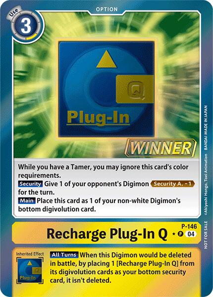 Recharge Plug-In Q [P-146] (Store Tournament 2024 Jul. – Sep. Winner Pack) [Promotional Cards] | The Time Vault CA