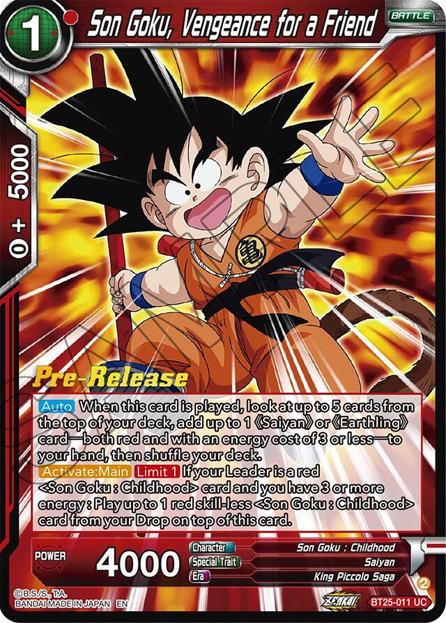 Son Goku, Vengeance for a Friend (BT25-011) [Legend of the Dragon Balls Prerelease Promos] | The Time Vault CA
