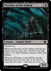 Preacher of the Schism [The Lost Caverns of Ixalan] | The Time Vault CA