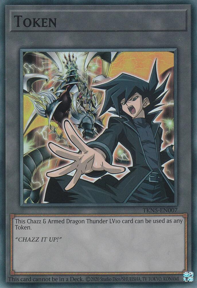 Token: Chazz & Armed Dragon Thunder LV10 [TKN5-EN007] Super Rare | The Time Vault CA