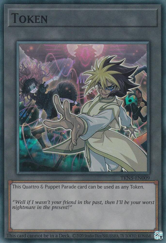 Token: Quattro & Puppet Parade [TKN5-EN009] Super Rare | The Time Vault CA