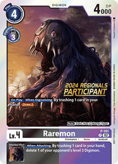 Raremon [P-101] - P-101 (2024 Regionals Participant) [Promotional Cards] | The Time Vault CA