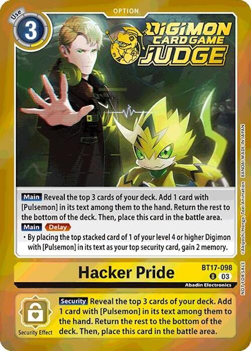 Hacker Pride [BT17-098] (Judge Pack 6) [Secret Crisis] | The Time Vault CA