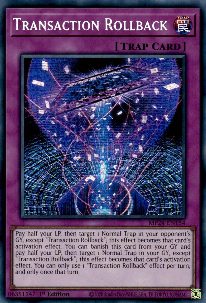 Transaction Rollback [MP24-EN134] Prismatic Secret Rare | The Time Vault CA